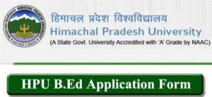 HPU B.Ed 2024 Admission, Application Form, Exam Date, Eligibility