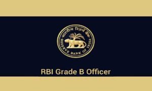 RBI Grade B 2024 Application Form, Exam Dates, Eligibility, Syllabus