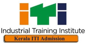 Kerala ITI Admission 2023 Application Form, Exam Date, Pattern, Eligibility