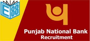 PNB Recruitment 2024, Notification, Application Form, Exam Date